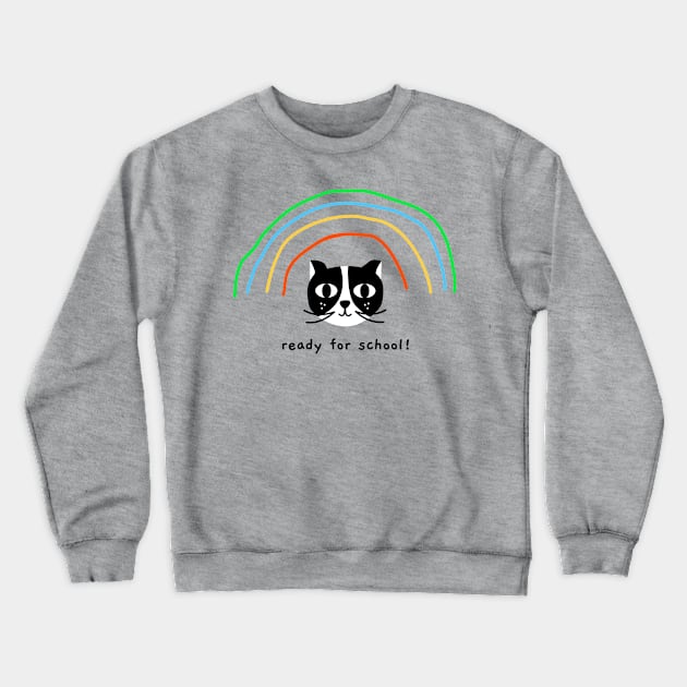 Ready for School Crewneck Sweatshirt by Sonicx Electric 